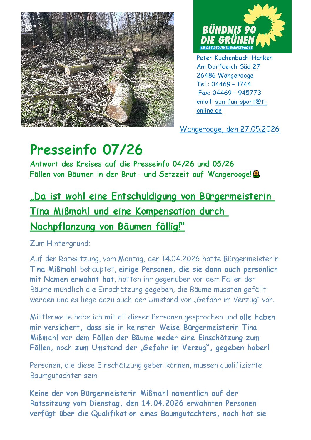27.05.2026 Antwort LK Friesland auf Anfrage Baumfällaktion – Grüne fordern Entschuldigung und Neupflanzung von Bäumen durch Bgm.Tina Mißmahl 27.05.2026 Antwort LK Friesland auf Anfrage Baumfällaktion – Grüne fordern Entschuldigung und Neupflanzung von Bäumen durch Bgm.Tina Mißmahl